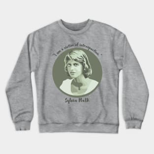 Sylvia Plath Portrait and Quote Crewneck Sweatshirt